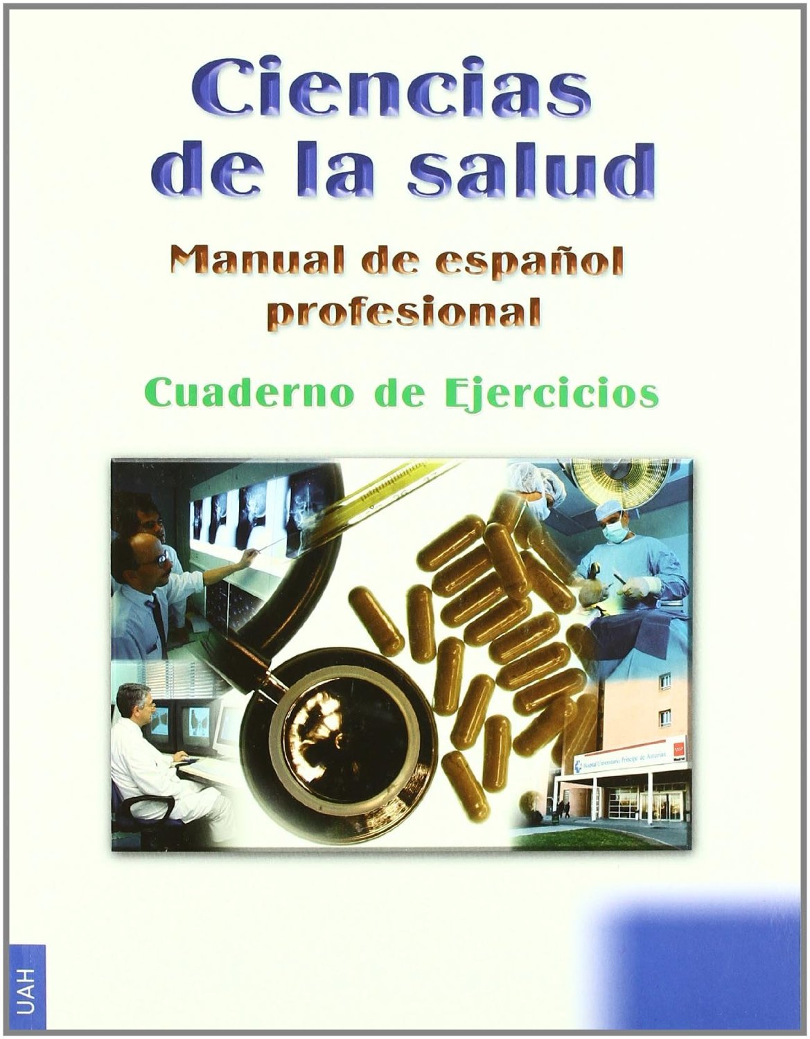Ciencias de la salud- Manual de español profesional