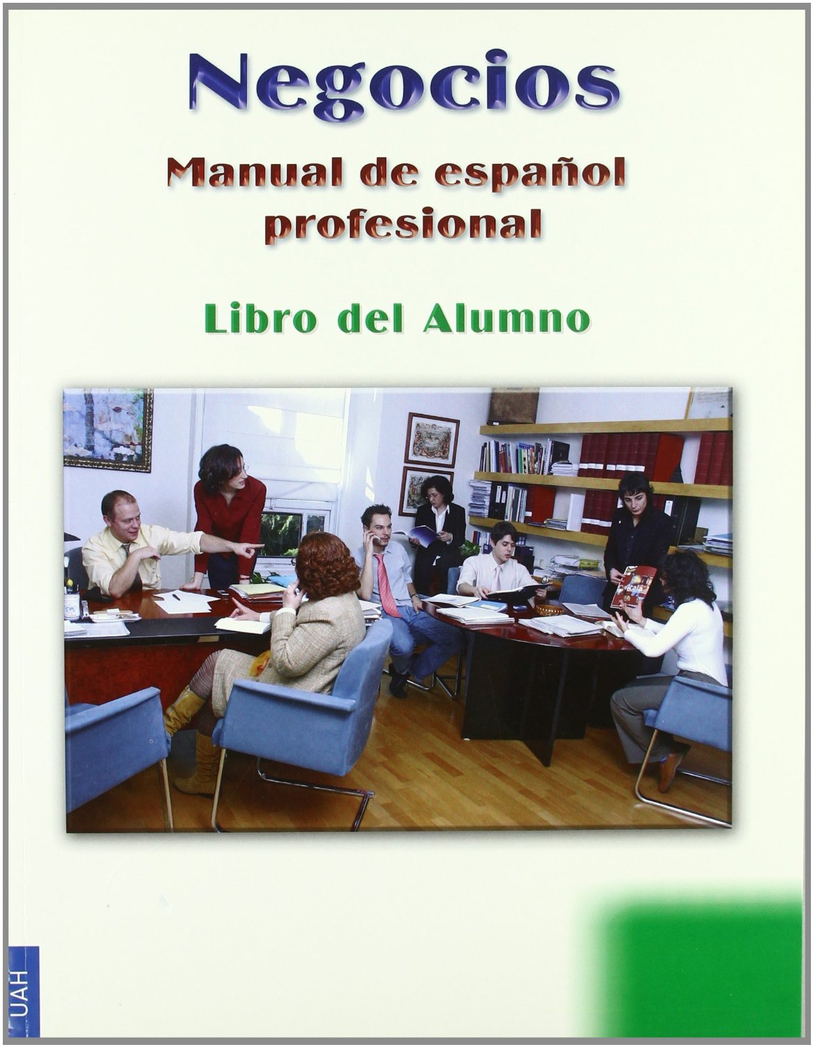Negocios - Manual de español profesional