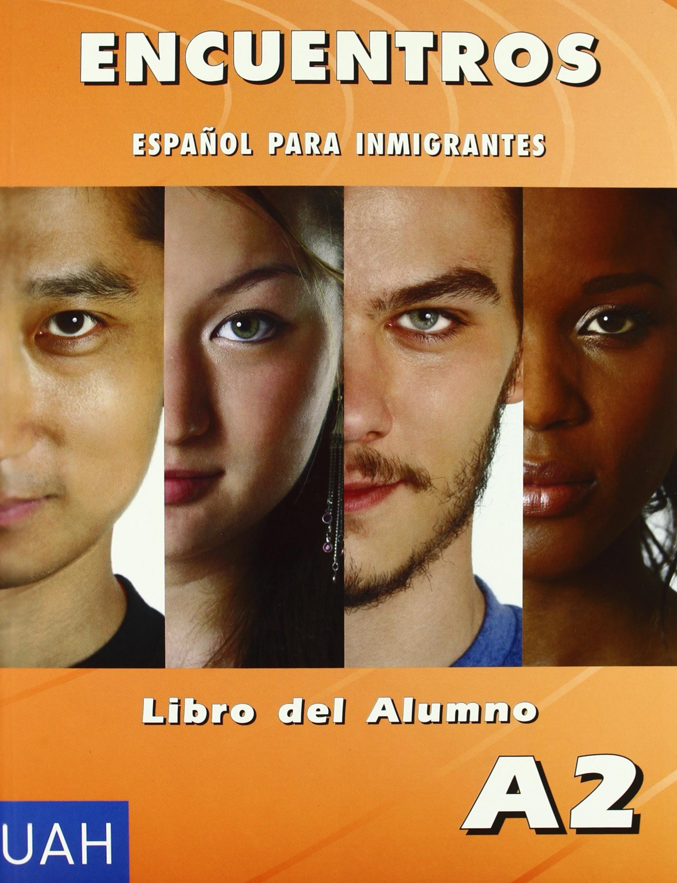 Encuentros - Español para inmigrantes. A2. Libro del alumno
