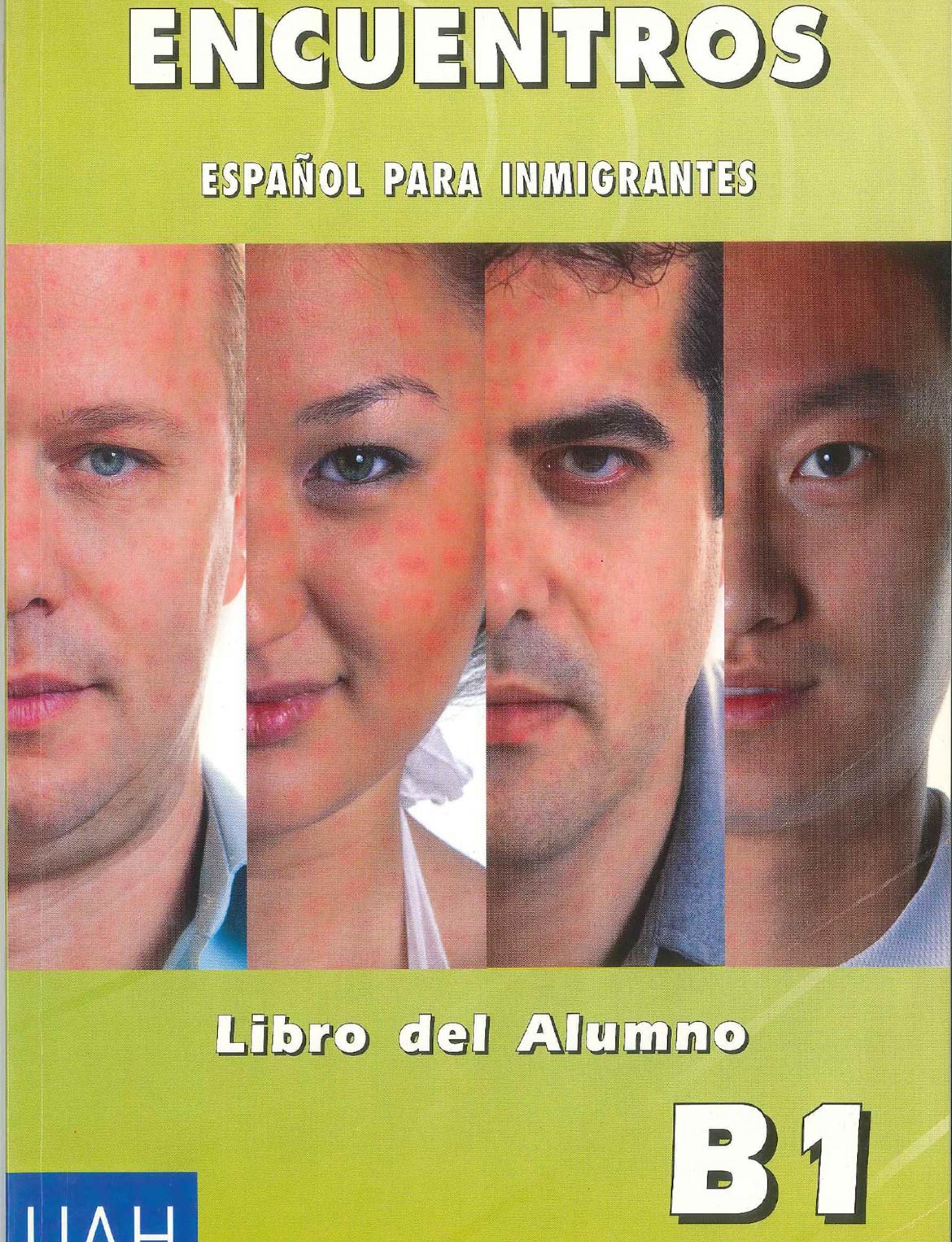 Encuentros - Español para inmigrantes. B1. Libro del alumno